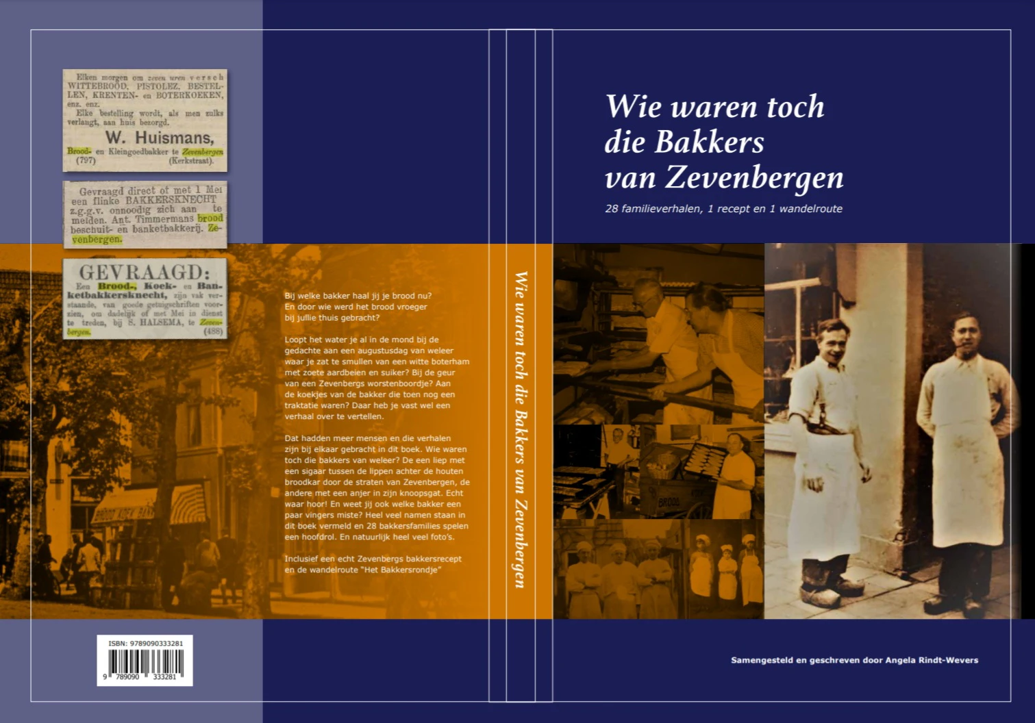 Angela Rindt-Wevers uit Zevenbergen heeft op eigen initiatief een boek geschreven met de titel: ‘Wie zijn toch die bakkers van Zevenbergen’.